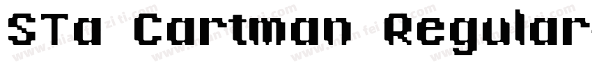 STa Cartman Regular字体转换
